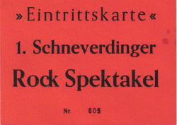 Golden Earring show ticket#605  1e Schneverdinger Rock Spektakel